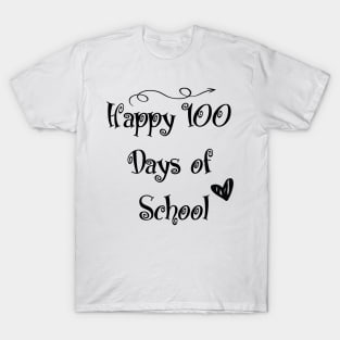 Happy 100 Days Of School T-Shirt